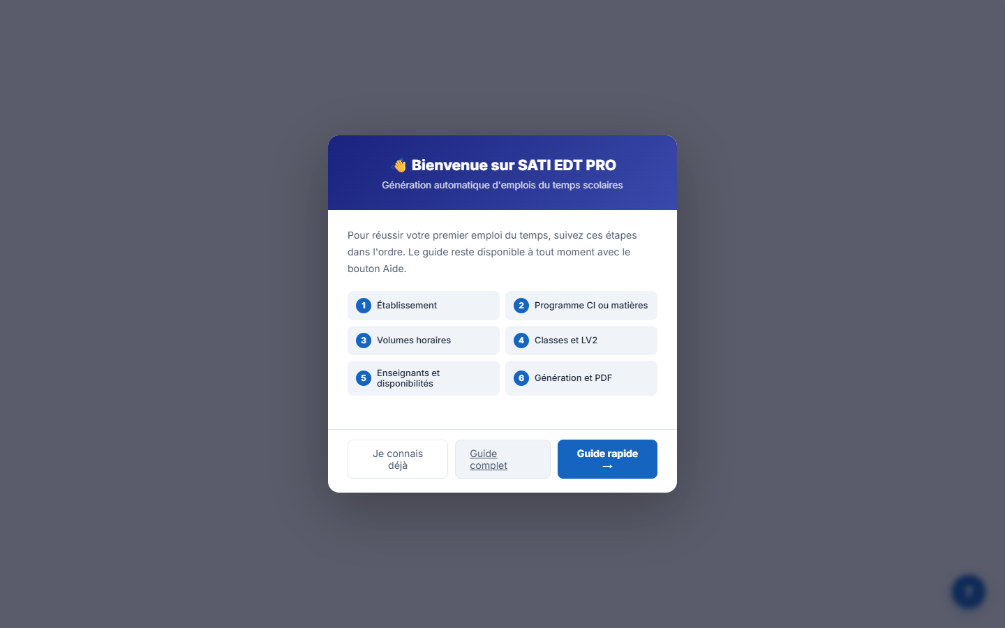 Fenêtre de bienvenue listant les 6 étapes : Établissement, Programme CI ou matières, Volumes horaires, Classes et LV2, Enseignants et disponibilités, Génération et PDF